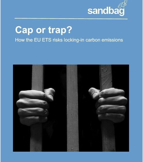 Cap or trap – How the EU ETS risks locking-in carbon emissions